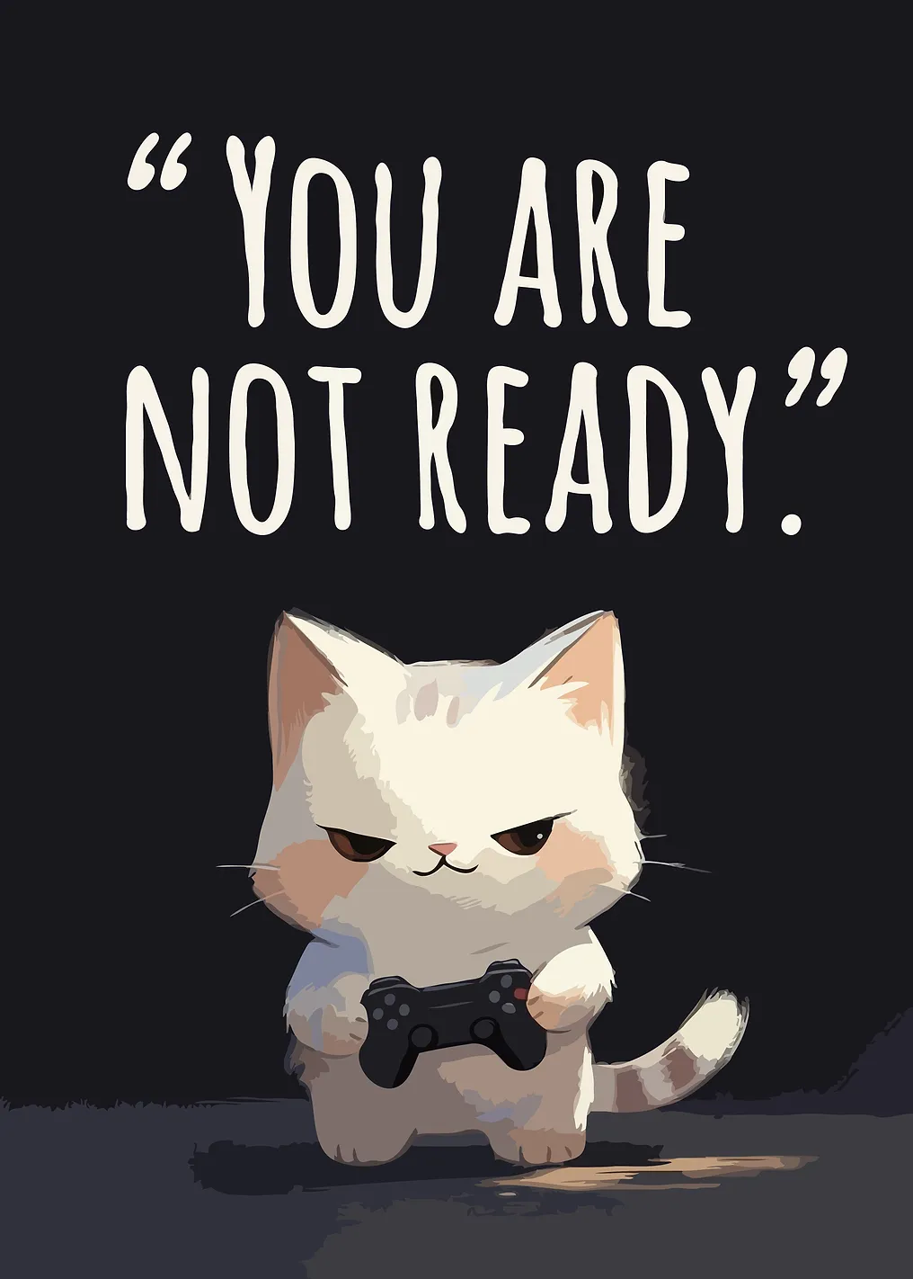 Grumpy Cat Gamer 'You Are Not Ready'