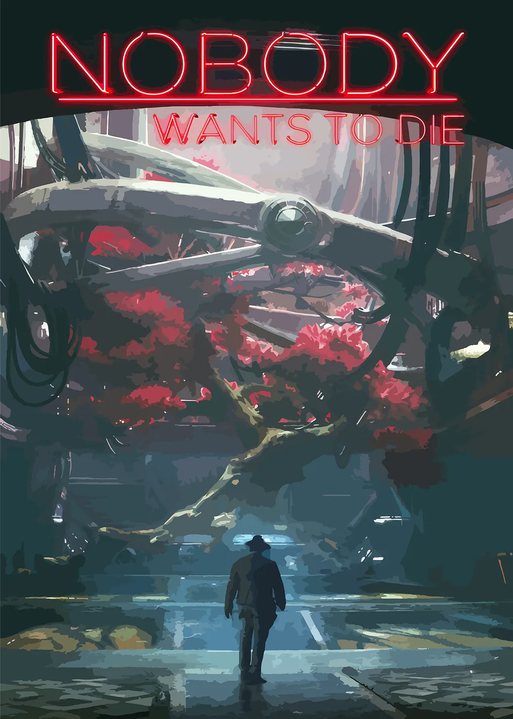 Nobody Wants to Die Poster