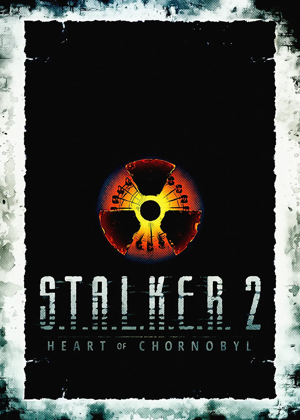 S.T.A.L.K.E.R. 2 Heart of Chornobyl Poster