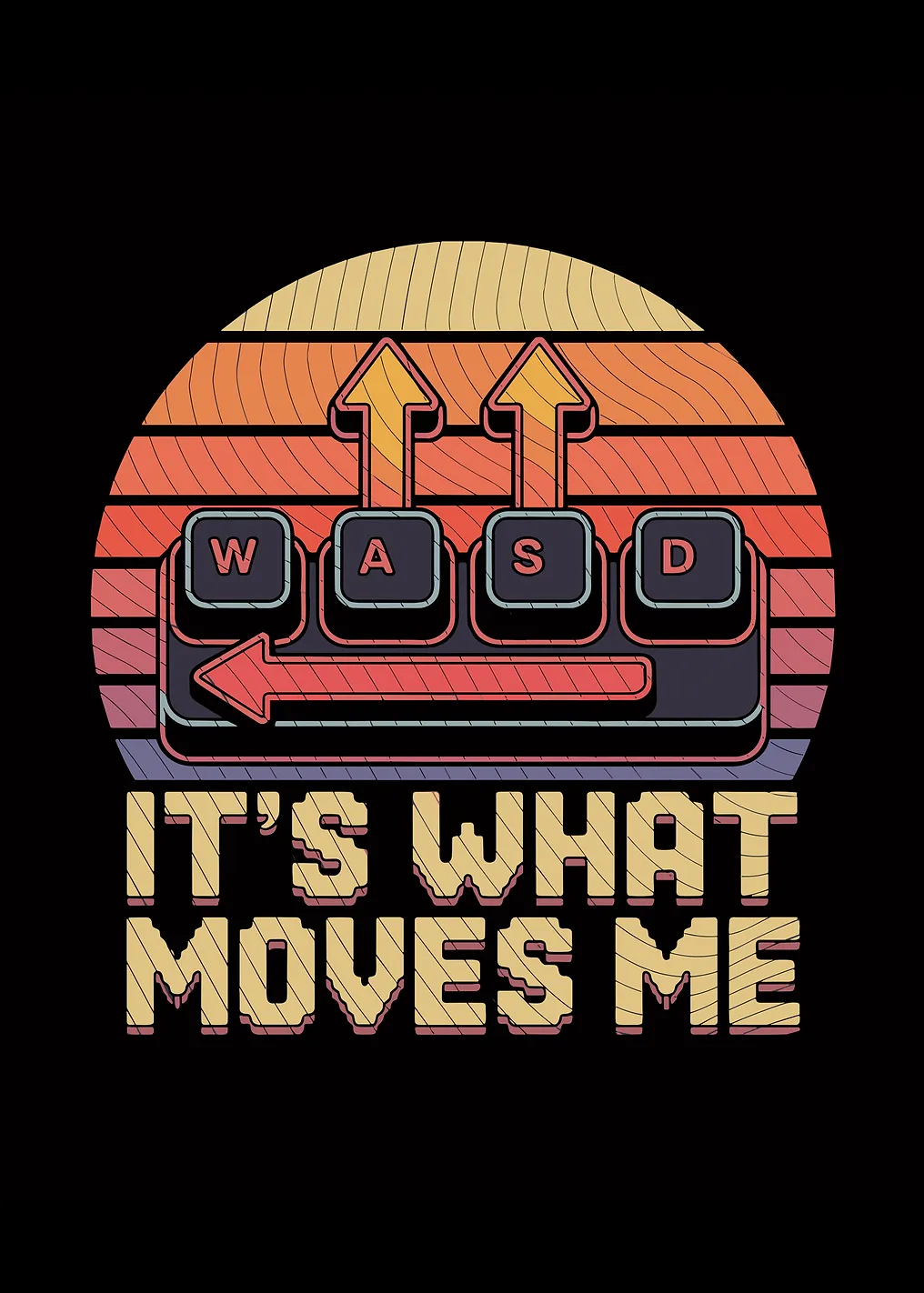It's What Moves Me Gaming Art