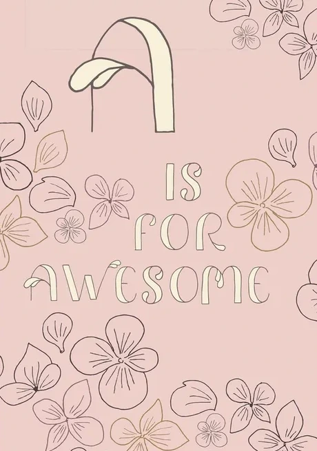 A is for Awesome