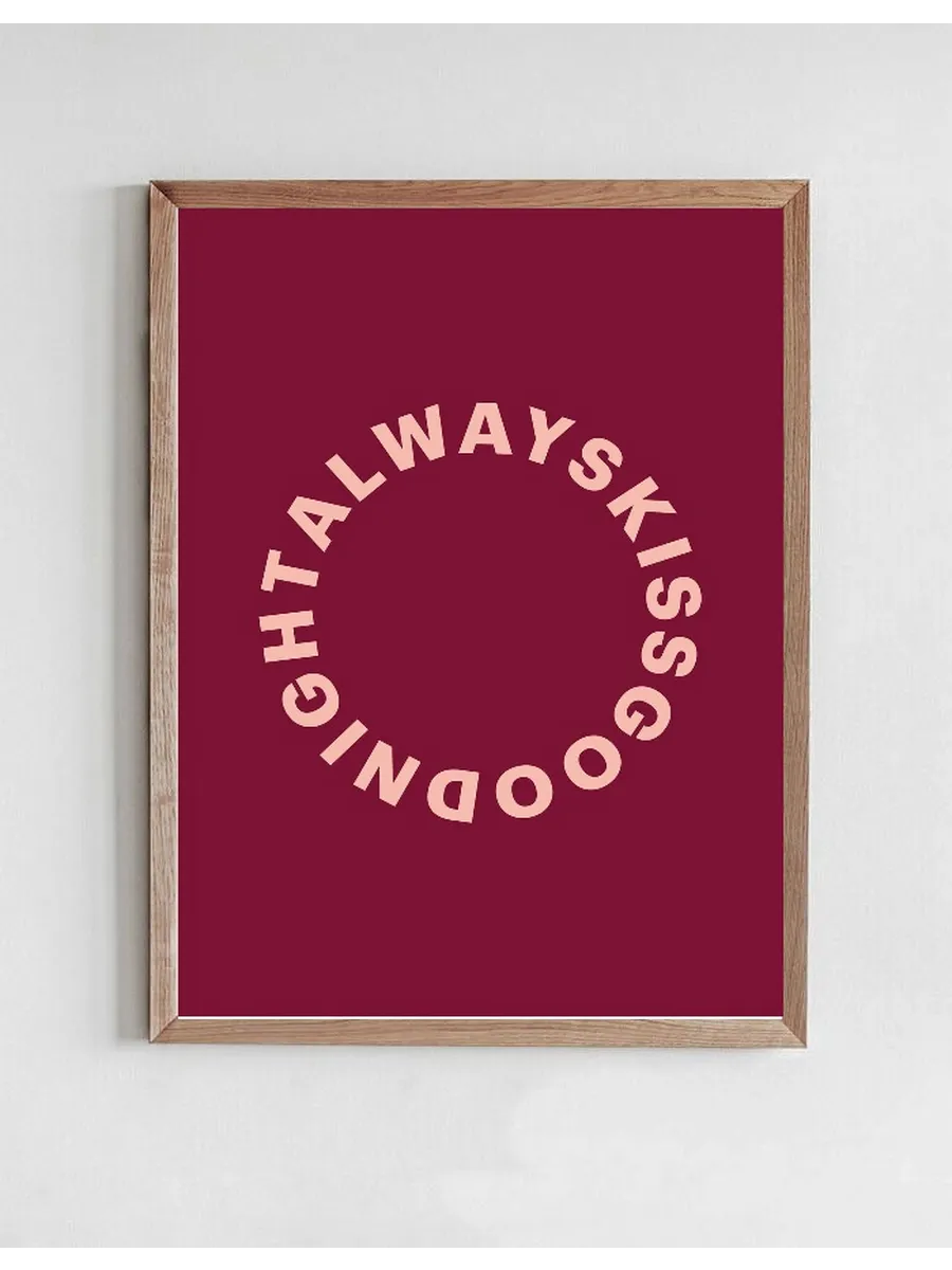 Always Kiss Goodnight