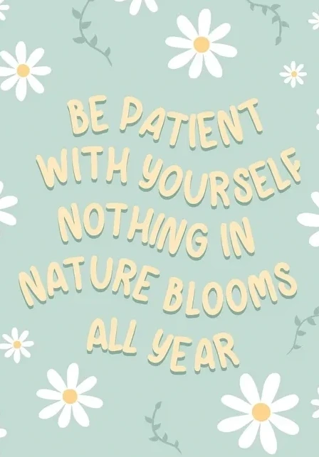 Be Patient