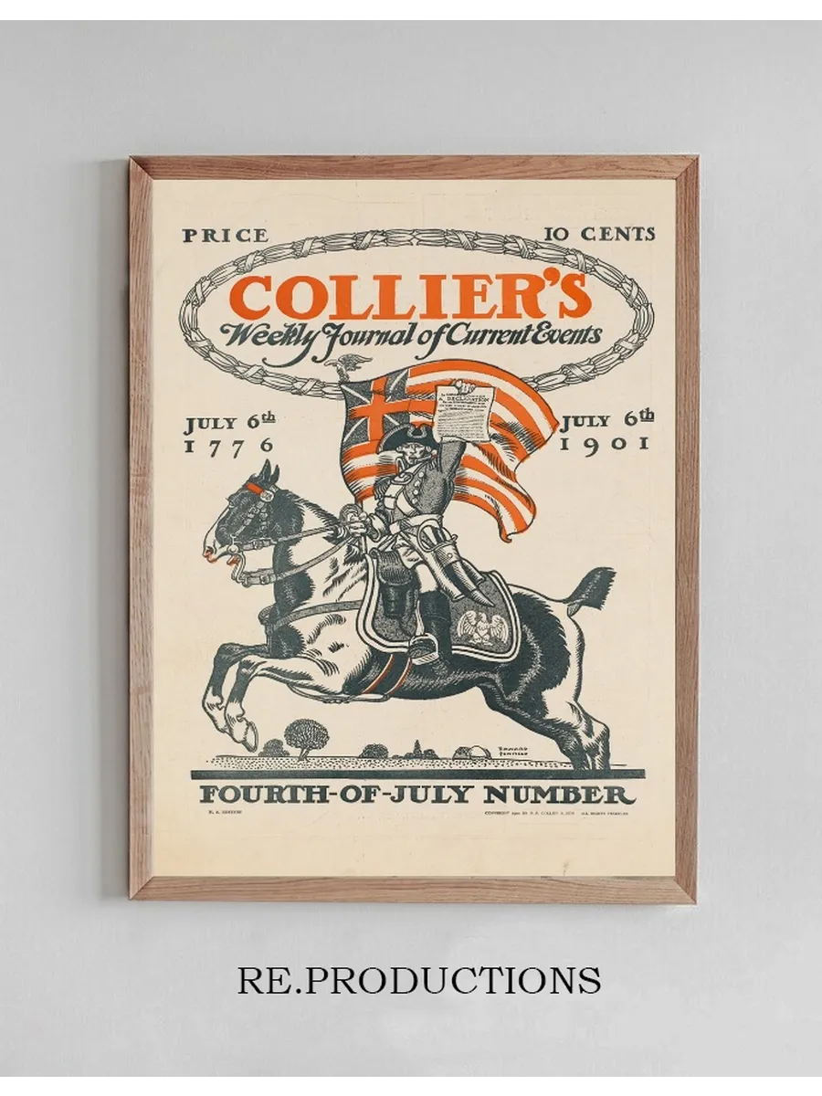 Collier's Weekly Journal of Current Events, Fourth - of - July Number