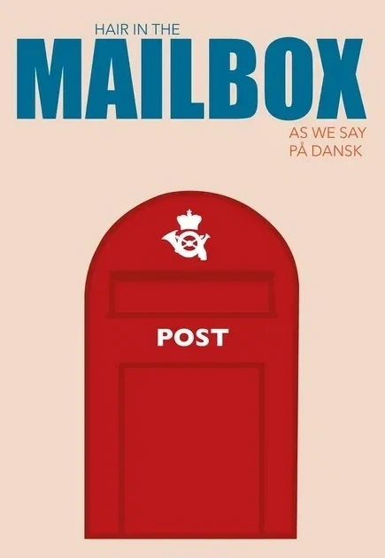 Dansk Ordsprog - H Ret I Postkassen