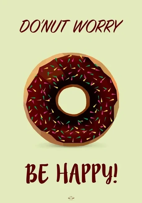 Do'nut Worry, Be Happy