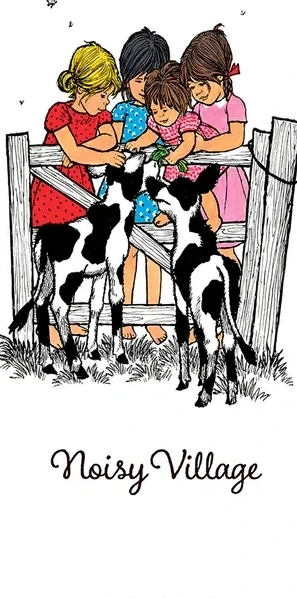 Feeding the Calves - Noisy Village