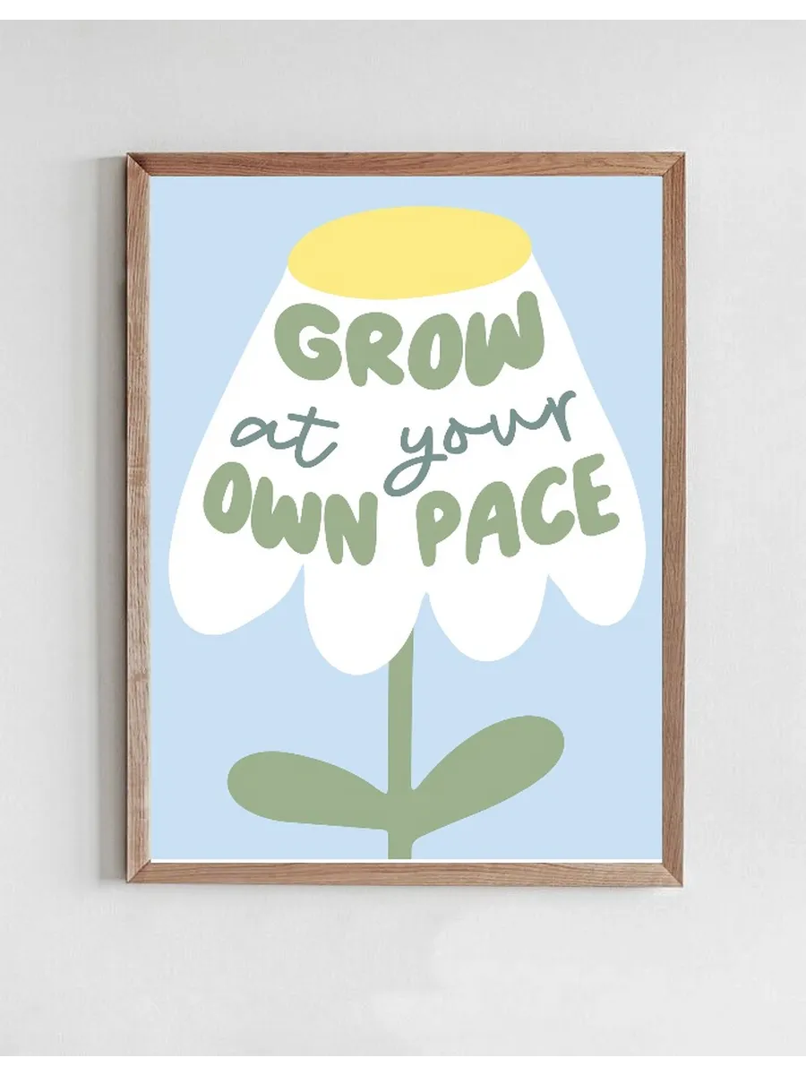 Grow At Your Pace