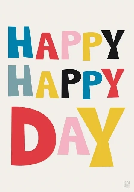 Happy Happy Day