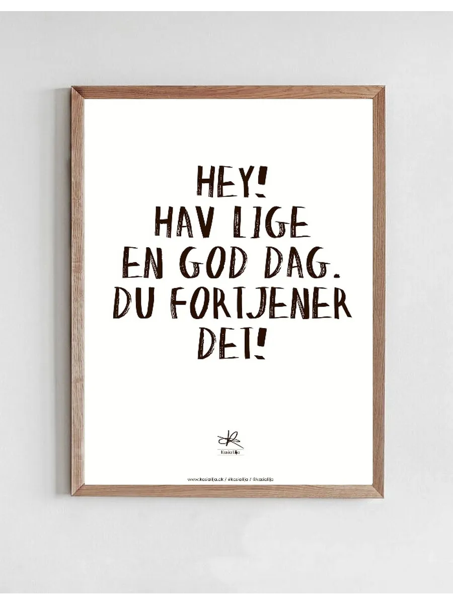 Hey Hav en god dag