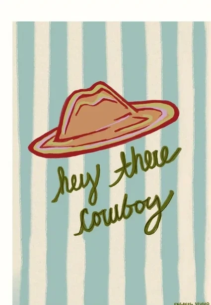 Hey There Cowboy