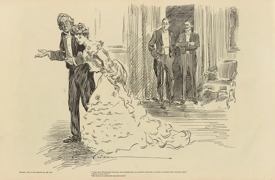I See That Professor Gigham, the Celebrated All - Around Scientist, Is Going to Marry That College Girl