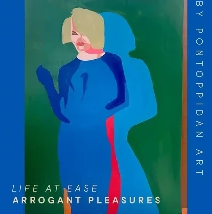 Life at Ease - Arrogant Pleasures