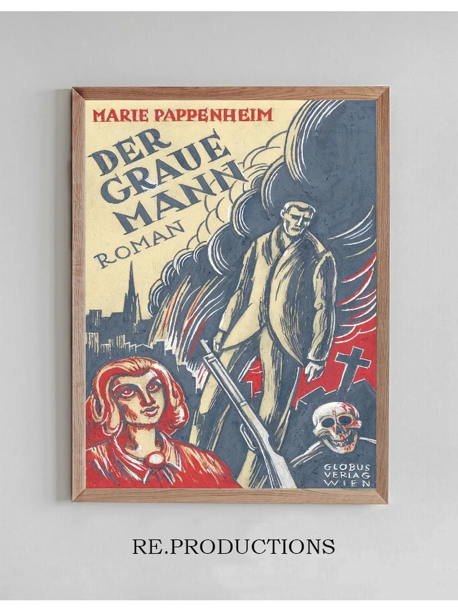 Marie Pappenheim Der Graue Mann Roman Globus - Verlag Wien (Variante 4)