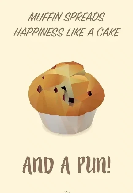 Muffin Spreads Happiness