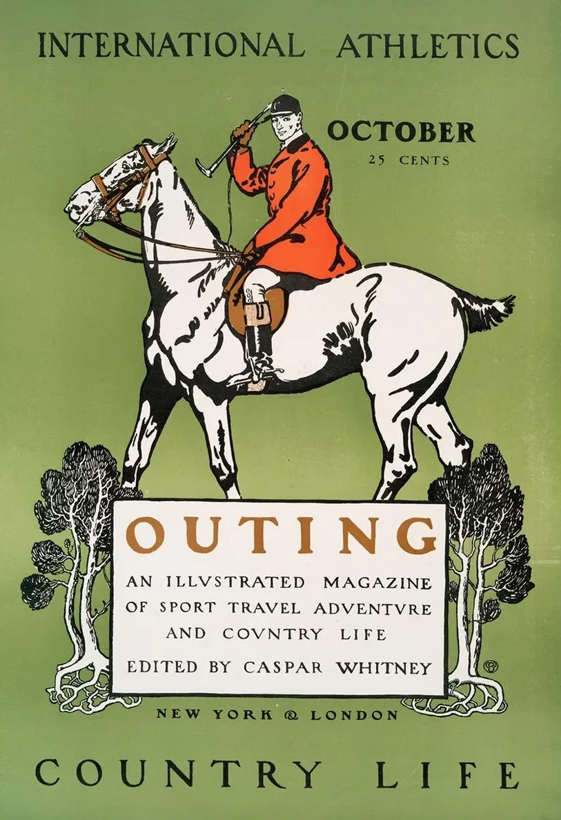 Outing, Illustrated Magazine of Sport Travel Adventure & Contry Life Edited by Caspar Whitney