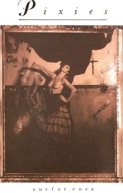 Pixies - Surfer Rosa