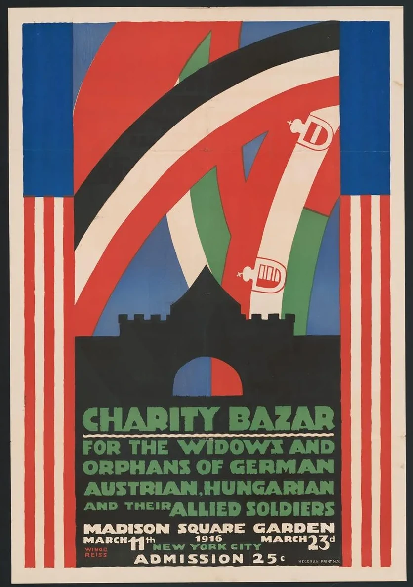 Posters for Charity Bazar I.e. Bazaar for the Widows and Orphans of German, Austrian, Hungarian and Their Alli