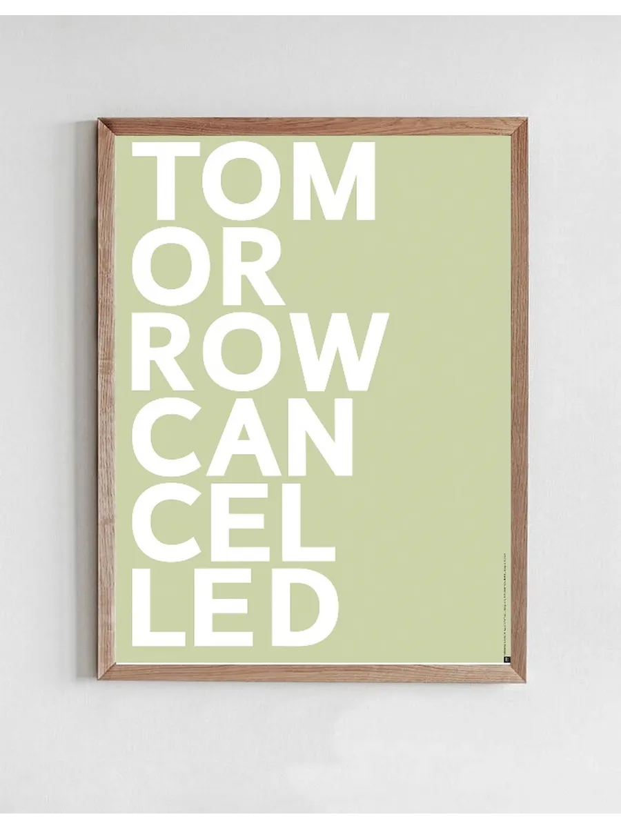 ST - TOMORROW CANCELLED - light green