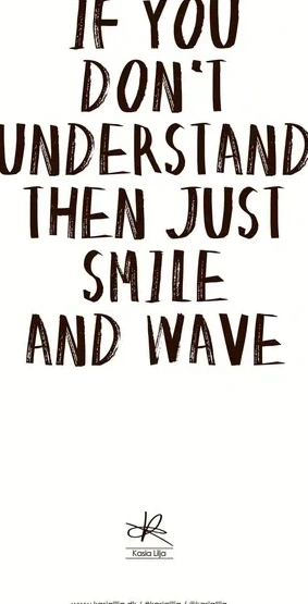 Smile and Wave