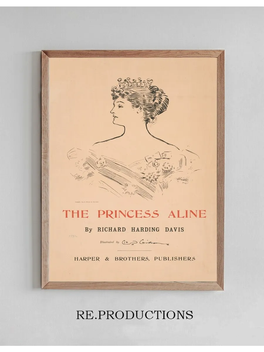 The Princess Aline by Richard Harding Davis