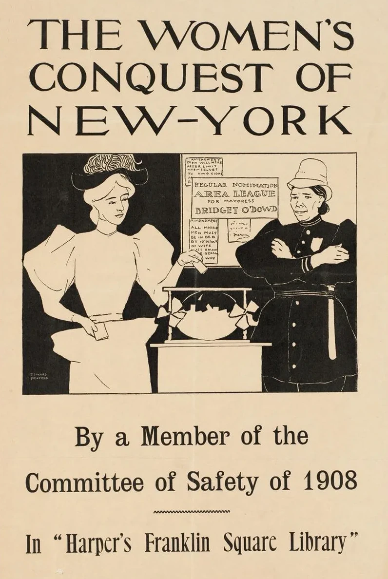 The Women's Conquest of New - York by a Member of the Committee of Safety of 1908
