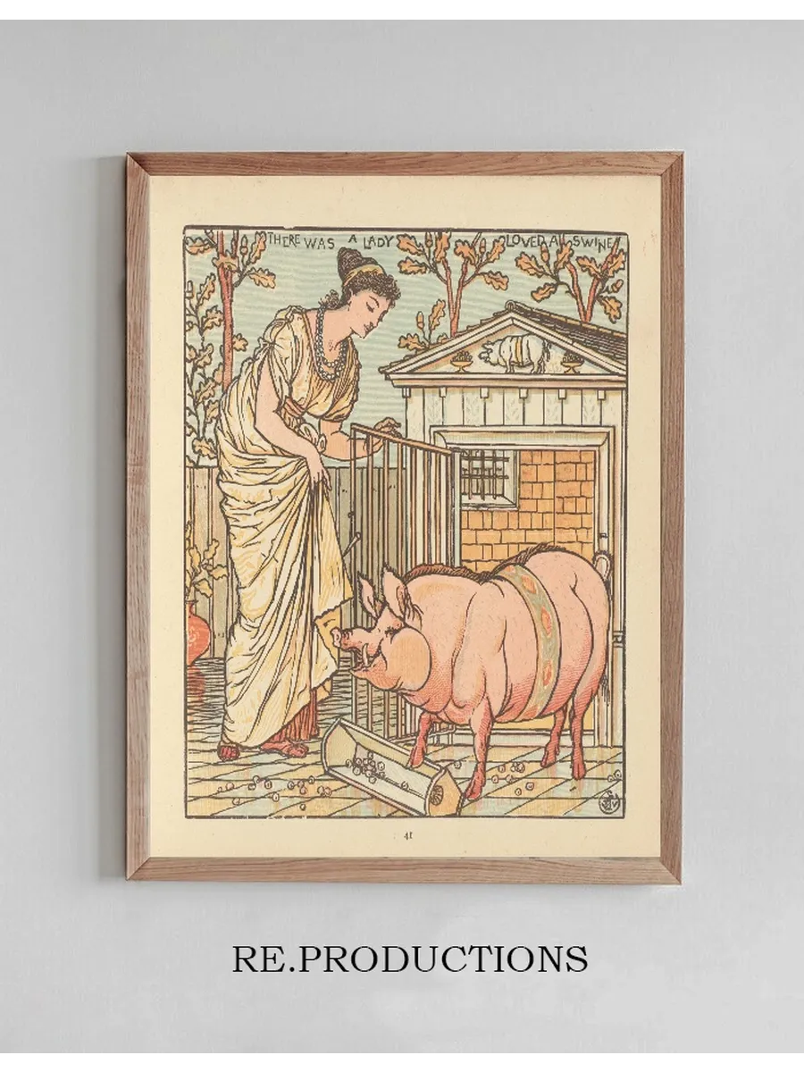 There was a Lady Loved a Swine