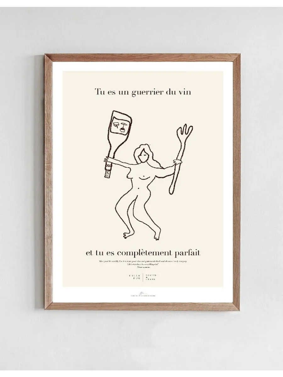 Tu Es Un Guerrier du Vin