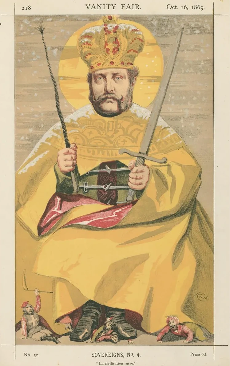 Vanity Fair Royalty La Civilisation Russe, Alexander II, Emperor of Russia, October 16, 1869