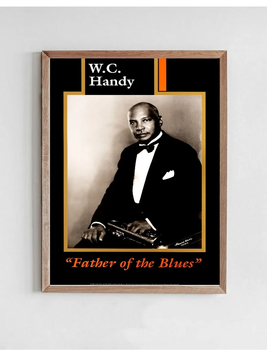 W C Handy - Father of Blues