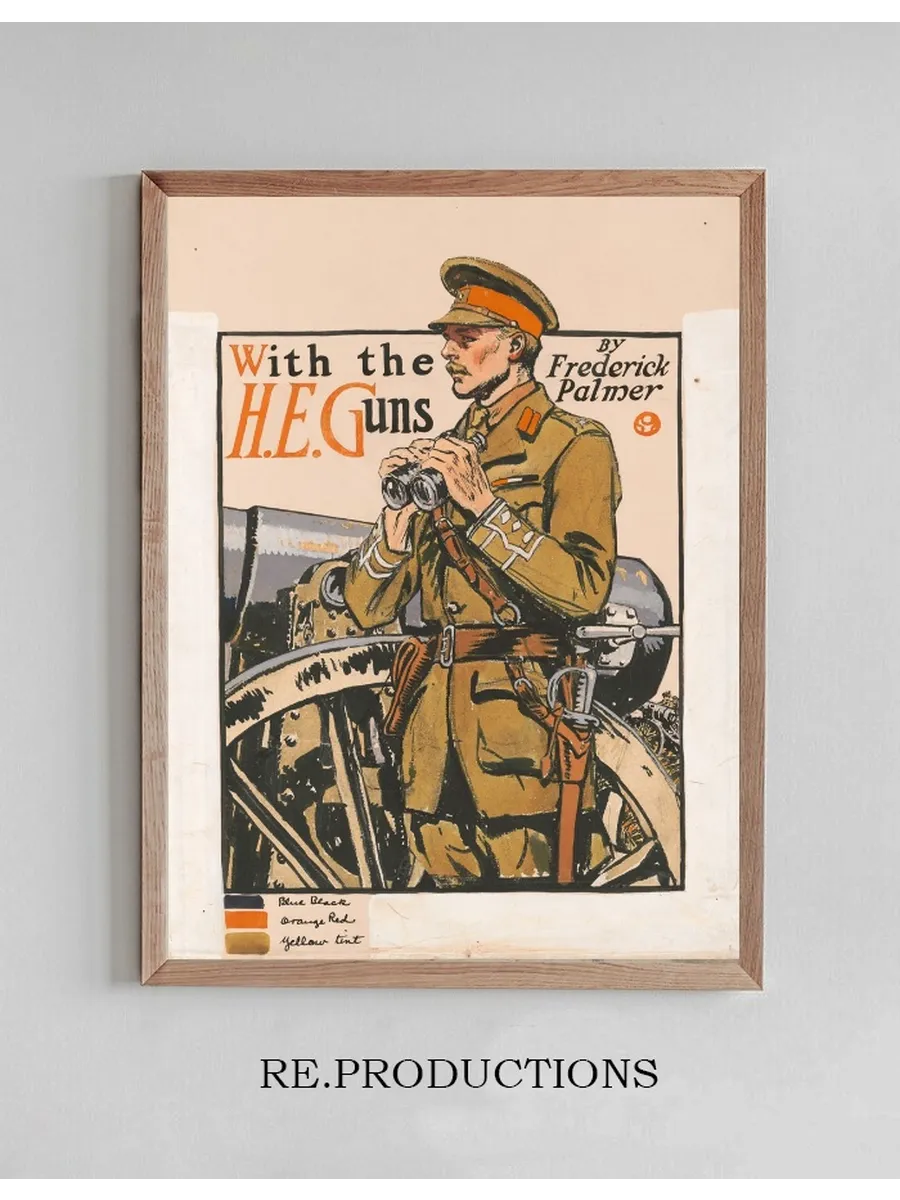 With the H.E. guns, by Frederick Palmer