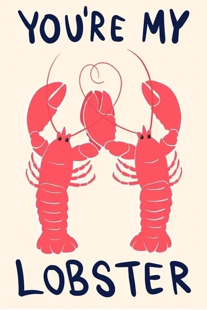 You're My Lobster