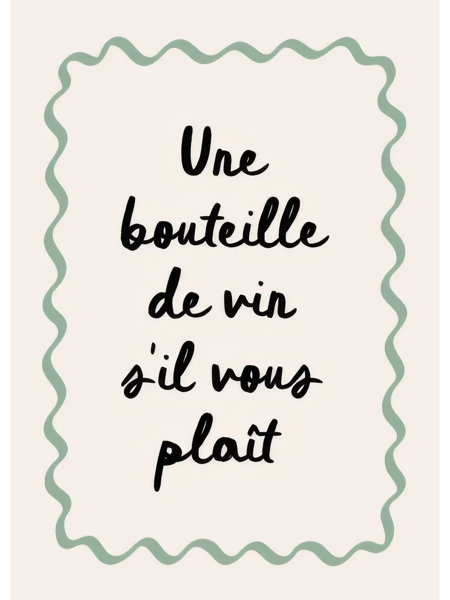 A Bottle of Wine Please