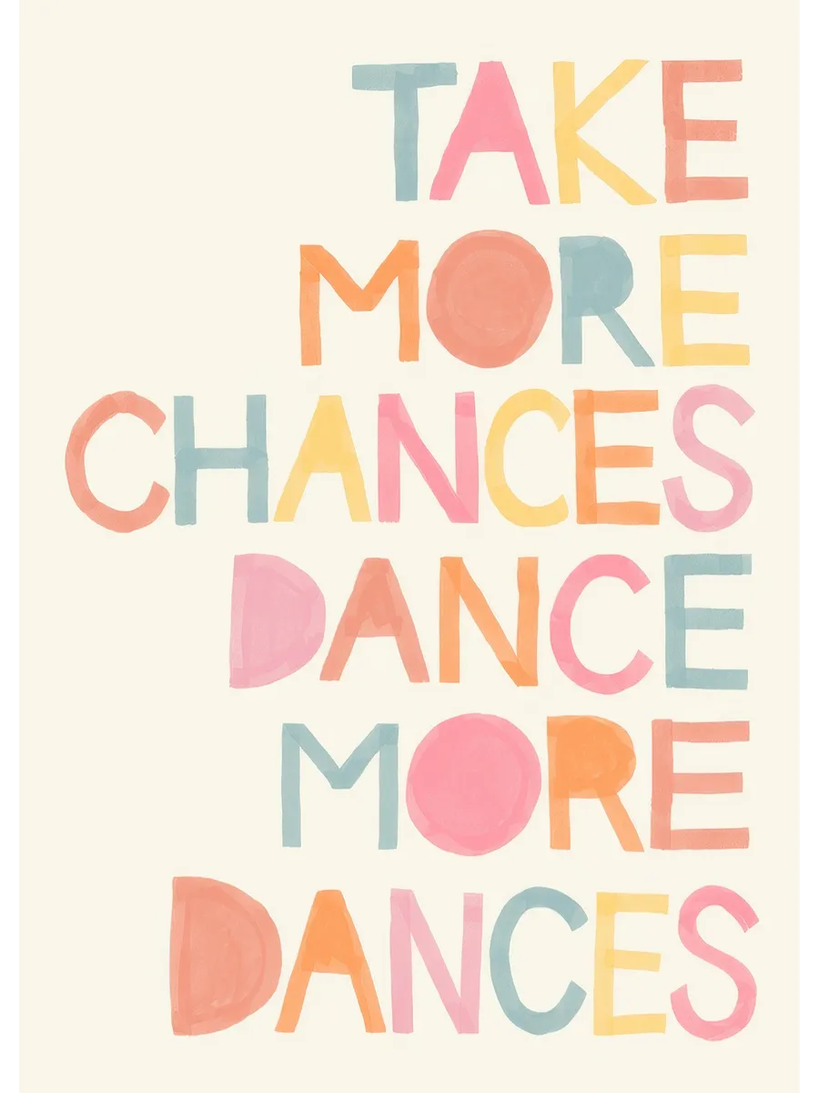 Chances and Dances