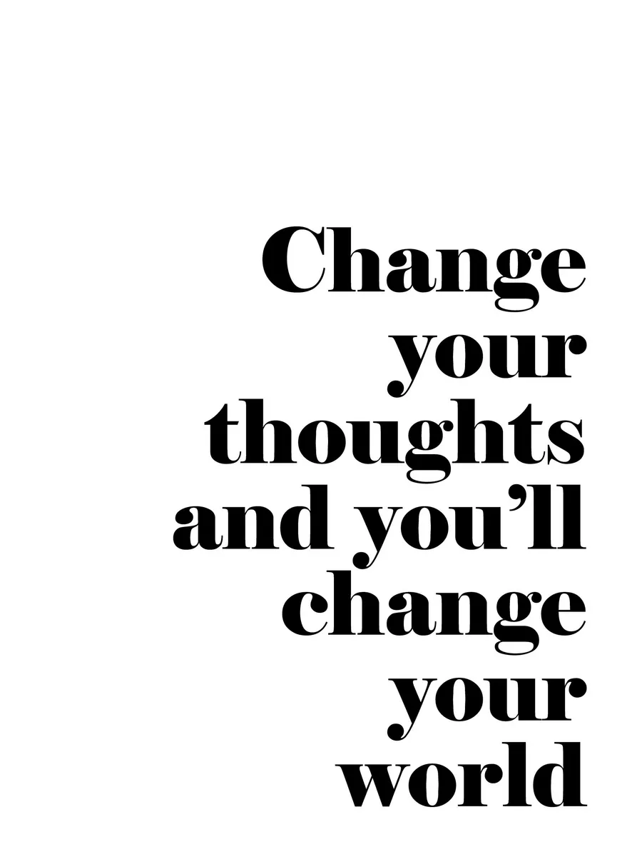 Change Your Thoughts's