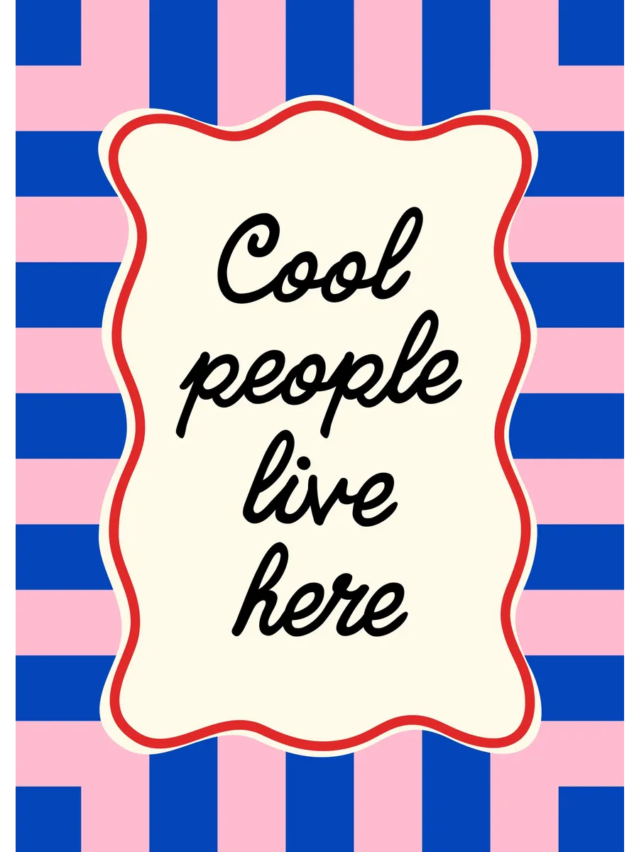 Cool People Live Here