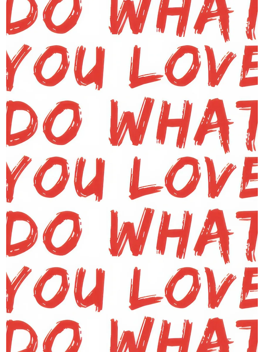 Do What You Love