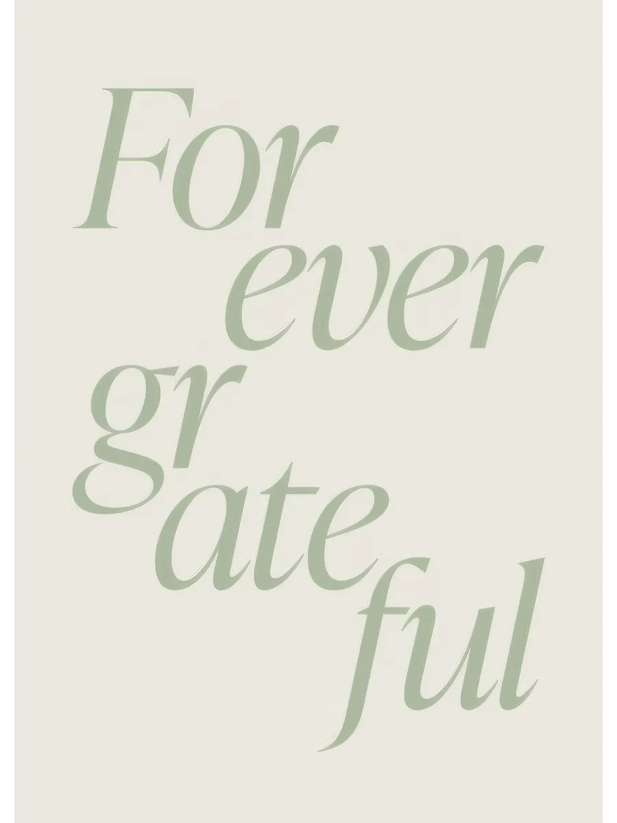 Forever Grateful