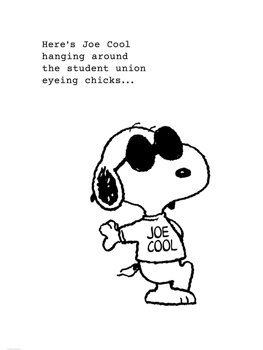 Joe Cool Hanging Around