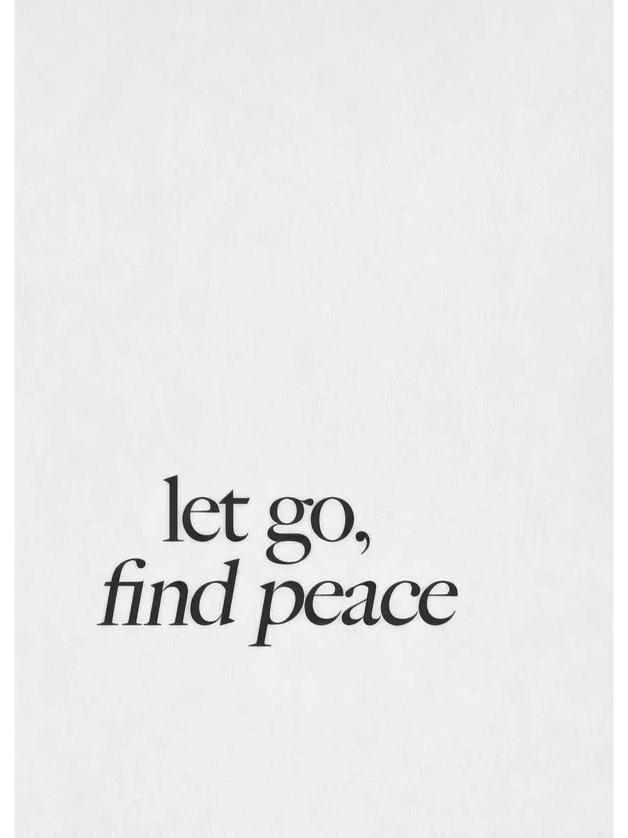 Let Go Find Peace