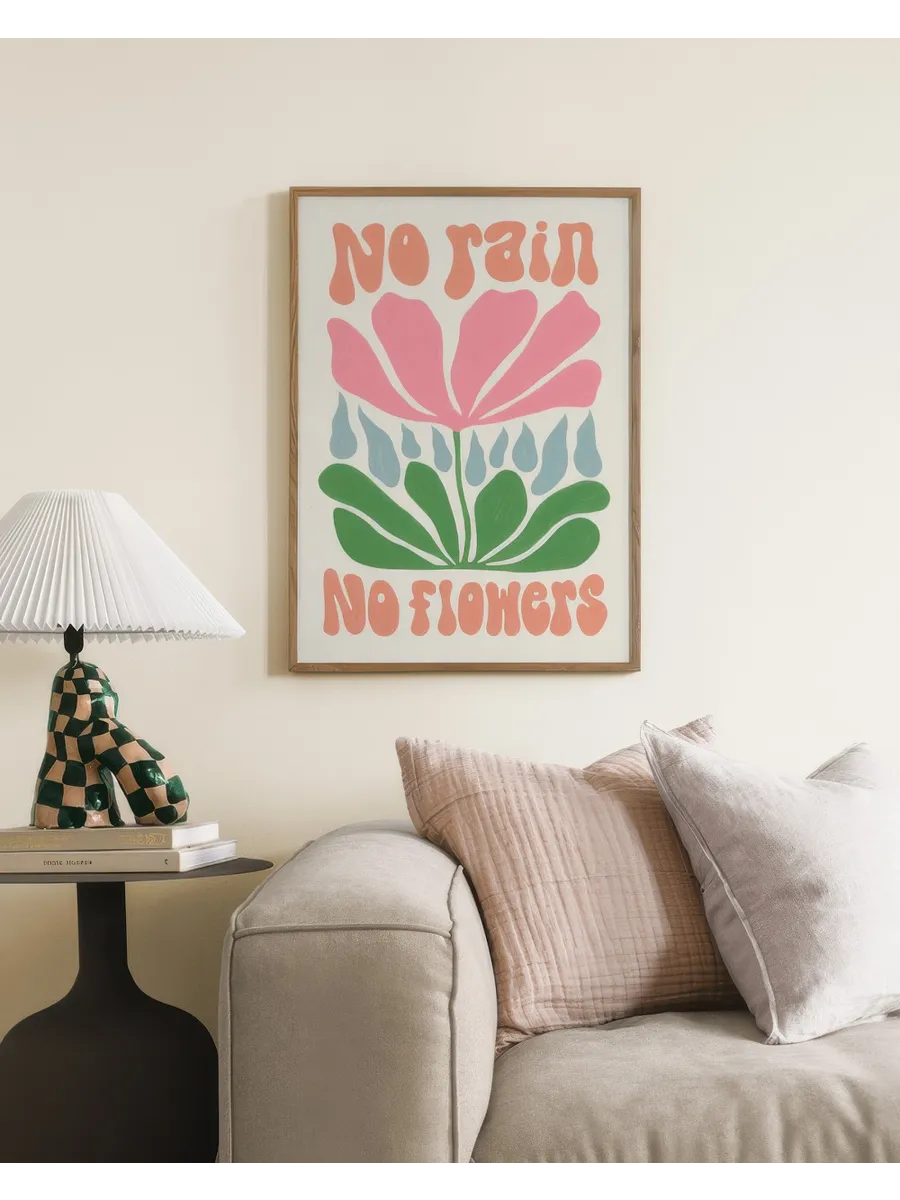 No Rain No Flowers