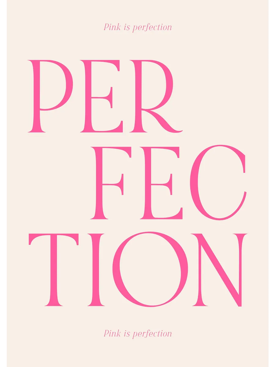 Pink Is Perfection