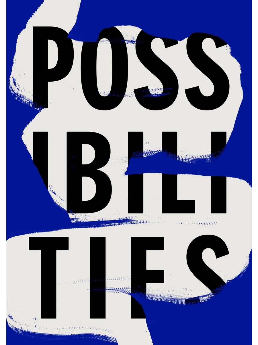 Possibilities