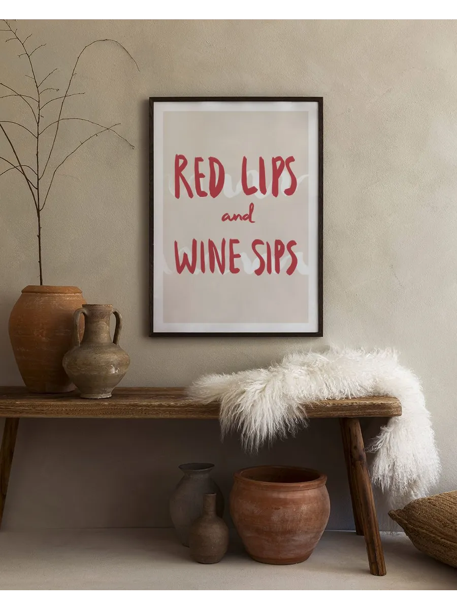 Red Lips and Wine Sips