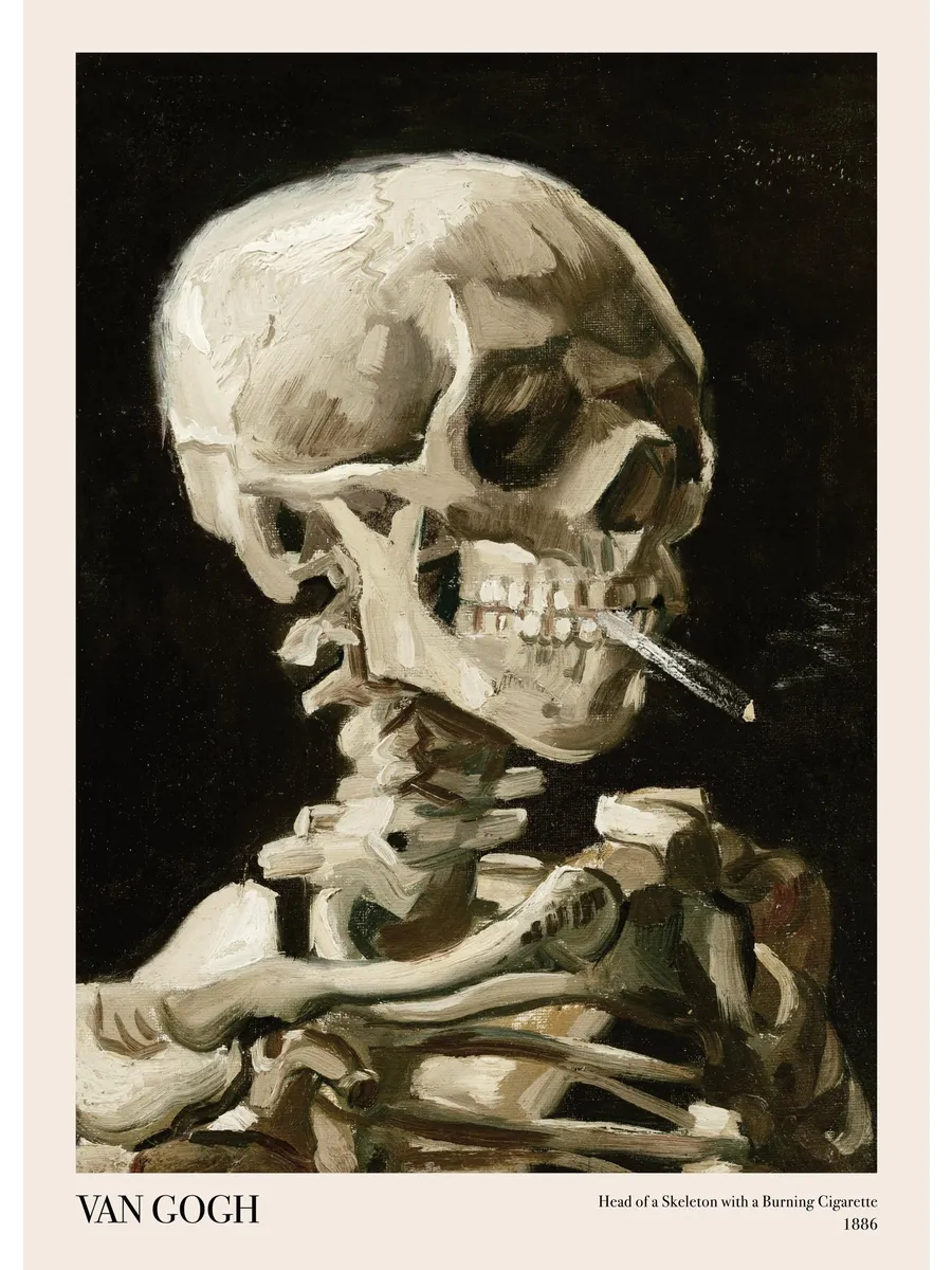 Van Gogh Head of a Skeleton with a Burning Cigarette