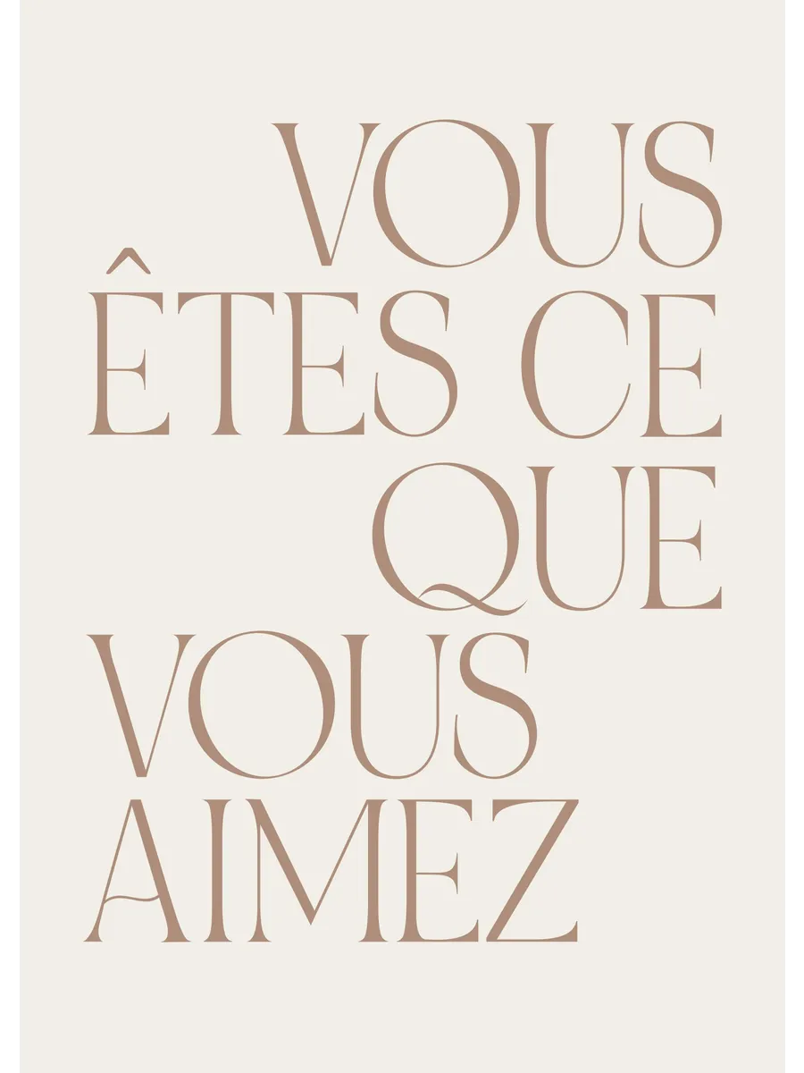 You Are What You Love