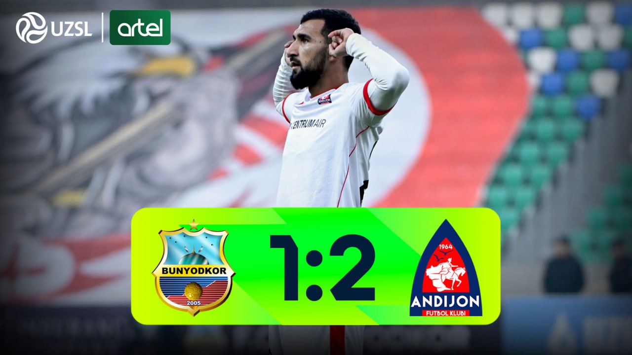 Superliga, 30-tur. Bunyodkor 1:2 Andijon