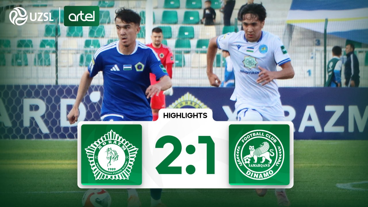Superliga, 5-tur. Xorazm 2:1 Dinamo