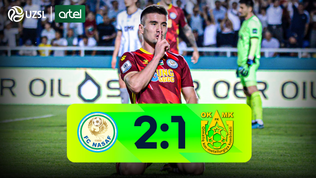 Superliga, 11-tur. Nasaf 2:1 OKMK