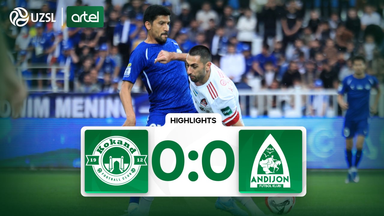 Superliga, 8-tur. Qo‘qon-1912 0:0 Andijon